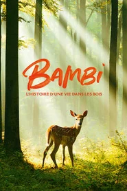 Bambi, l'histoire d'une vie dans les bois
