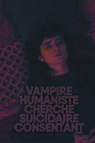 Vampire humaniste cherche suicidaire consentant