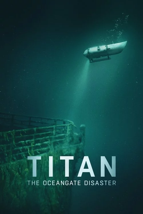 Титан: Катастрофа підводного апарата OceanGate