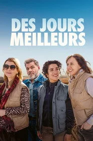 Des jours meilleurs