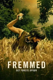 Fremmed: Det første opgør