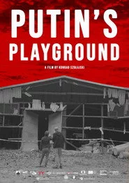 Putin's Playground