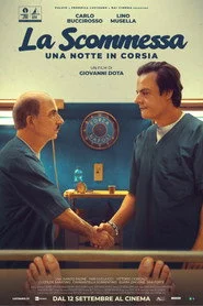 La scommessa - Una notte in corsia