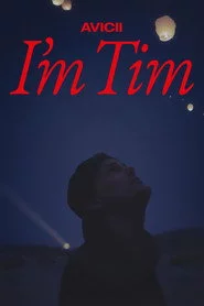 Avicii: Я — Тім