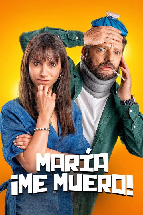 María, ¡Me muero!