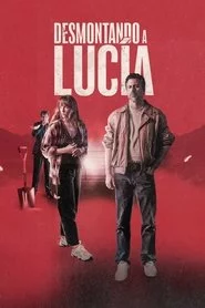 Desmontando a Lucía