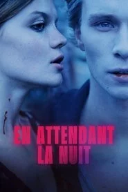 En attendant la nuit