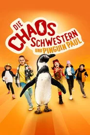 Die Chaosschwestern und Pinguin Paul