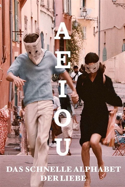A E I O U – Das schnelle Alphabet der Liebe