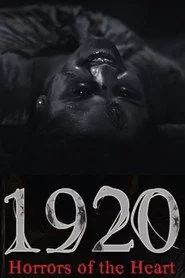 1920: Horrors of the Heart