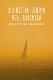 Gli ultimi giorni dell'umanità