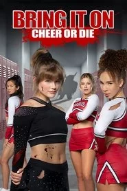 Bring It On: Cheer Or Die