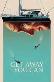 Get Away If You Can