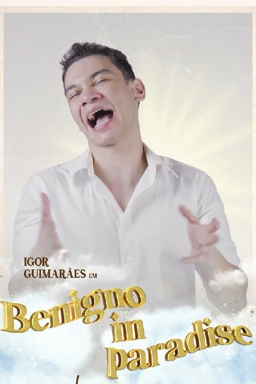 Igor Guimarães: Benigno in Paradise
