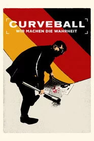 Curveball - Wir machen die Wahrheit