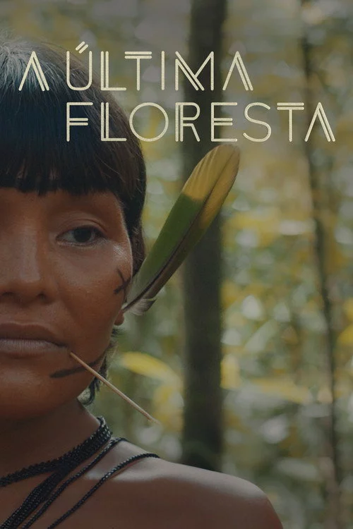 A Última Floresta