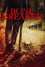 Bone Breaker