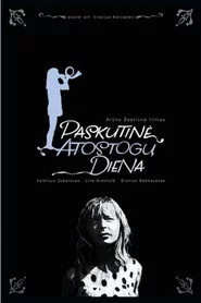 Paskutinė atostogų diena
