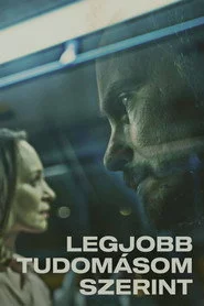 Legjobb tudomásom szerint