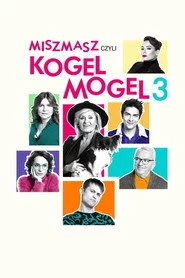 Misz masz czyli Kogel mogel 3