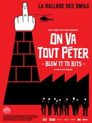 On va tout péter