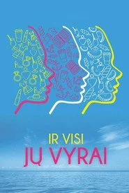 Ir visi jų vyrai