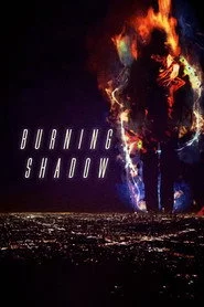 Burning Shadow