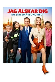 Jag älskar dig - en skilsmässokomedi