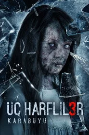 Üç Harfliler 3: Karabüyü