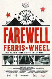 Farewell Ferris Wheel