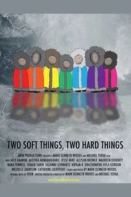 Two Soft Things, Two Hard Things