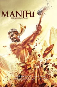 Manjhi: The Mountain Man