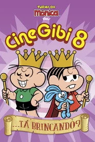 Turma da Mônica em Cine Gibi 8: ...Tá Brincando