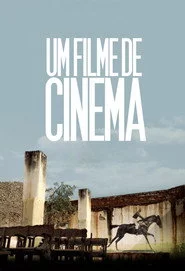 Um Filme de Cinema