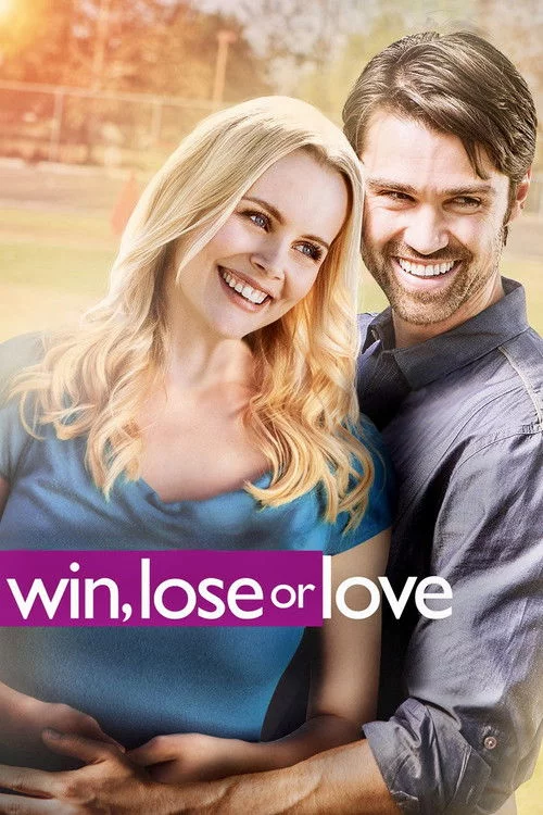 Win, Lose or Love