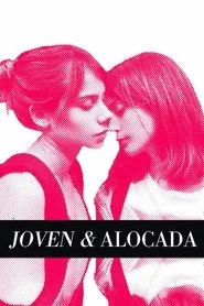 Joven y alocada