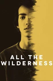 All the Wilderness