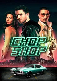 Chop Shop - Die Autodiebe