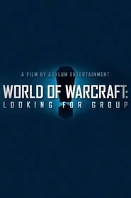 World of Warcraft: Looking For Group