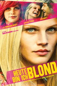 Heute bin ich blond