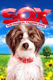 Sox: A Family's Best Friend