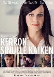 Kerron sinulle kaiken