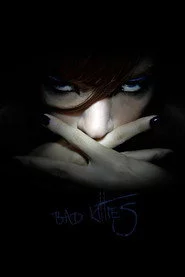 Bad Kitties
