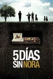 Cinco días sin Nora