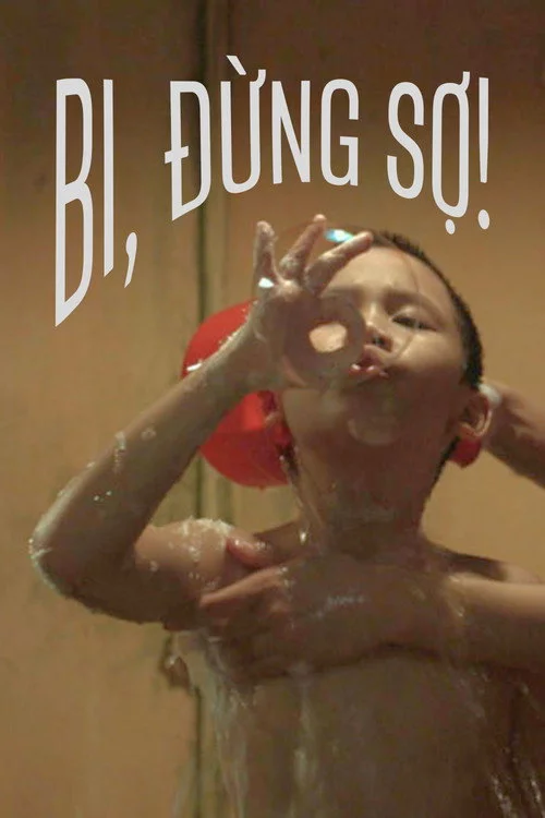 Bi, đừng sợ!