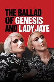The Ballad of Genesis and Lady Jaye