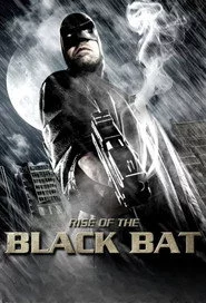 Rise of the Black Bat