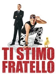 Ti stimo fratello