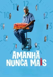 Amanhã Nunca Mais