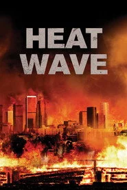 Heat Wave